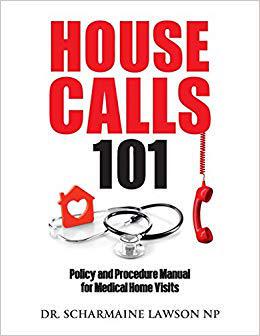 【预售】Housecalls 101: Policy and Procedure...