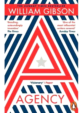 预订 Agency: THE DYSTOPIAN SUNDAY TIMES TOP TEN BESTSELLER FROM THE AUTHOR OF THE PERIPHERAL: 9780241974575