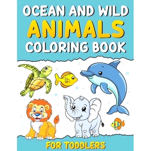 Wild Animals Toddlers Ocean 9798328022590 for and Book 预订 Coloring
