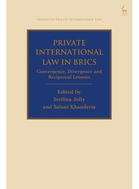预订 Private International Law in BRICS: Convergence, Divergence and Reciprocal Lessons 金砖国家的国际私法：收敛、发散与