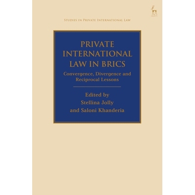 预订 Private International Law in BRICS: Convergence, Divergence and Reciprocal Lessons 金砖国家的国际私法：收敛、发散与