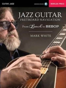 【预订】JAZZ GUITAR FRETBOARD NAVIGATION 9780876391723