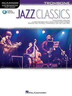 【预订】Jazz Classics: Instrumental Play-Along for Trombone [With Access Code]
