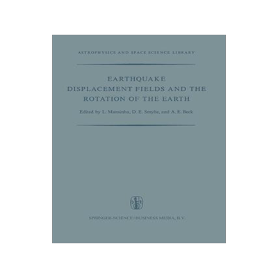 预订 Earthquake Displacement Fields and the Rotation of the Earth