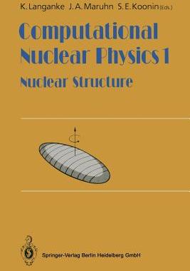 预订 Computational Nuclear Physics 1: Nuclear Structure