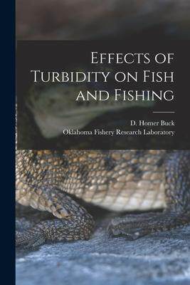 [预订]Effects of Turbidity on Fish and Fishing 9781015104013