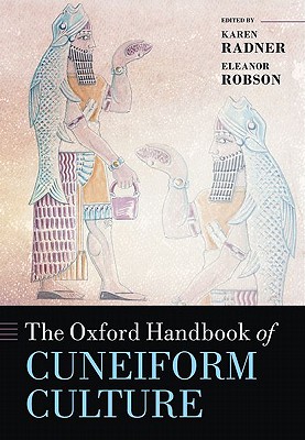 【预订】The Oxford Handbook of Cuneiform Culture