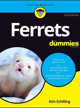 【预订】Ferrets for Dummies, 3rd Edition