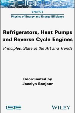 [预订]Refrigerators, Heat Pumps and Reverse Cycle Engines 9781789451238