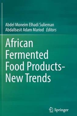 [预订]African Fermented Food Products- New Trends 9783030829018