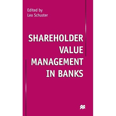 预订 Shareholder Value Management in Banks: 9780333779194