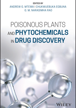 【预订】Poisonous Plants and Phytochemicals in Drug Discovery