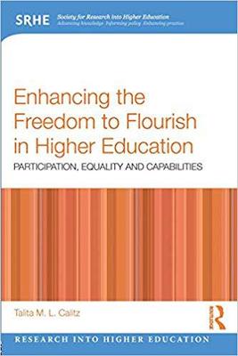 【预售】Enhancing the Freedom to Flourish in Higher Education
