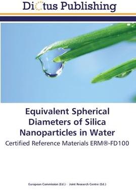 [预订]Equivalent Spherical Diameters of Silica Nanoparticles in Water 9783845450377