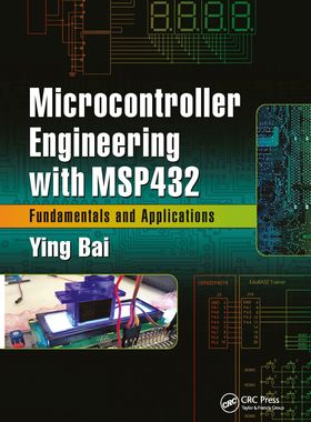 【预订】Microcontroller Engineering with MSP432 9781032339856