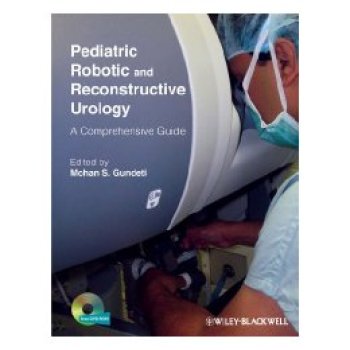 【预订】Pediatric Robotic and Reconstructive Urology - a Comprehensive Guide