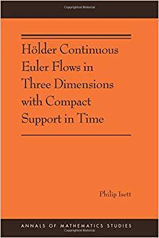 【预订】Hölder Continuous Euler Flows in Three Dimensions with Compact Support in Time