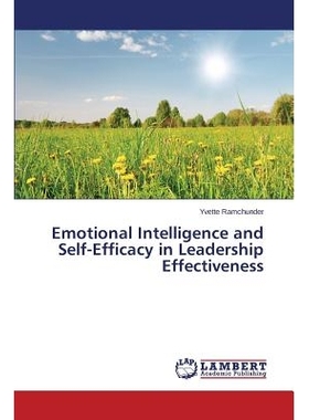 预订 Emotional Intelligence and Self-Efficacy in Leadership Effectiveness: 9783659713378
