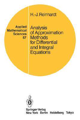 预订 Analysis of Approximation Methods for Differential and Integral Equations