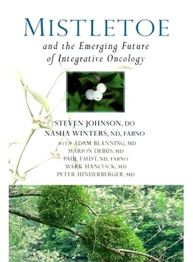 预订 Mistletoe and the Emerging Future of Integrative Oncology