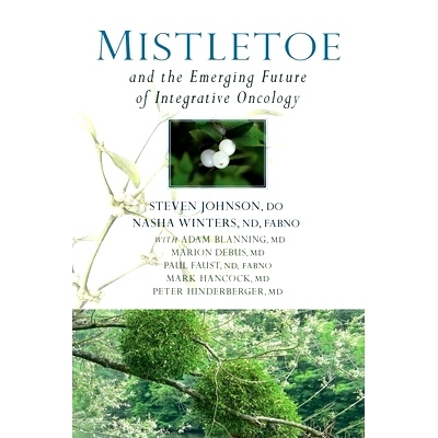 预订 Mistletoe and the Emerging Future of Integrative Oncology