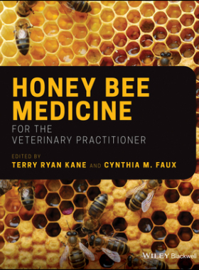 【预订】Honey Bee Medicine For The Veterinary Practitioner