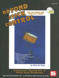 【预售】Beyond Stick Control: For the Snare and Drum Set Player [With CD]