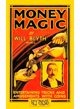 预订 Money Magic (Hey Presto Magic Book): Entertaining Tricks and Amusements with Coins: 9781909678071