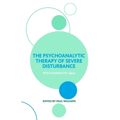 预订 The Psychoanalytic Therapy of Severe Disturbance: 9780367106195