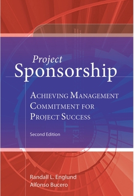 【预订】Project Sponsorship: Achieving Management Commitment for Project Suc 9781628250770