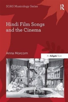 【预订】Hindi Film Songs and the Cinema 9781472478092