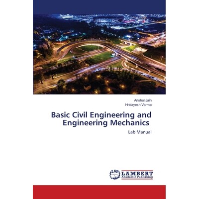 预订 Basic Civil Engineering and Engineering Mechanics: 9786203462173