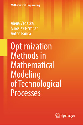 预订 Optimization Methods in Mathematical Modeling of Technological Processes