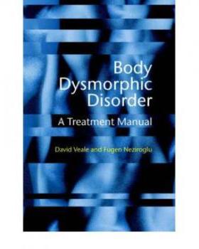 【预订】Body Dysmorphic Disorder - a Treatment Manual