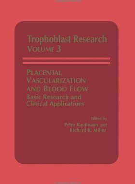 【预订】Placental Vascularization and Blood Flow