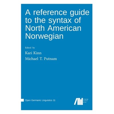 预订 A reference guide to the syntax of North American Norwegian: 9783985541379