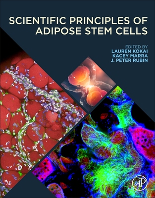 【预订】Scientific Principles of Adipose Stem Cells 9780128193761