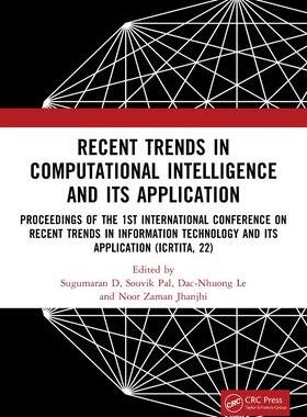 [预订]Recent Trends in Computational Intelligence and Its Application 9781032484105