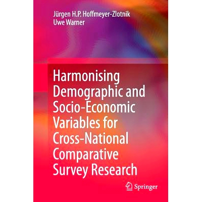 预订 Harmonising Demographic and Socio-Economic Variables for Cross-National Comparative Survey Research 协调人口统计和