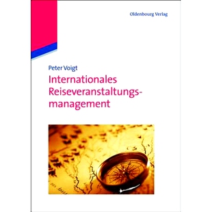 预订 Internationales Reiseveranstaltungsmanagement: 9783486712056