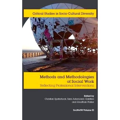 预订 Methods and Methodologies in Social Work: Reflecting professional interventions: 9781861770950