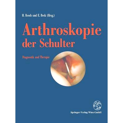 预订 Arthroskopie Der Schulter: Diagnostik Und Therapie