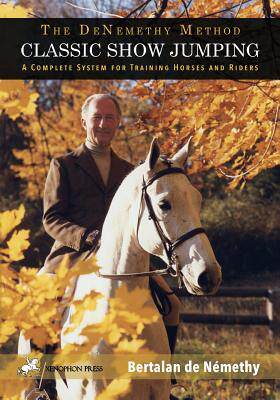 [预订]Classic Show Jumping: The de Nemethy Method 9780933316904