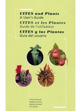预订 CITES and Plants: a user’s guide: 9781842460948