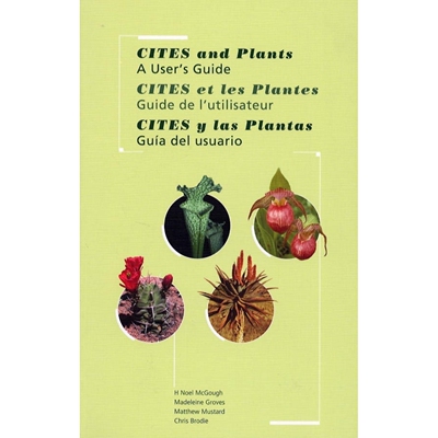 预订 CITES and Plants: a user’s guide: 9781842460948