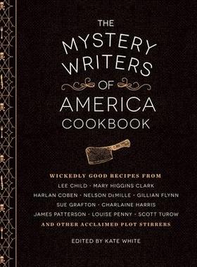 预订 The Mystery Writers of America Cookbook: Wickedly Good Meals and Desserts to Die for美国推理作家协会食谱：美味*极