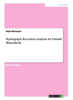 预订 Hydrograph Recession Analysis for Finnish Watersheds: 9783656741145