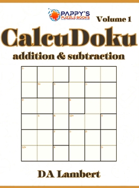 预订 Pappy’s CalcuDoku: Addition & Subtraction: 9798871315286