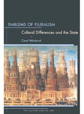 预订 Emblems of Pluralism: Cultural Differences and the State 多元文化的象征:文化差异与国家: 9780691089256