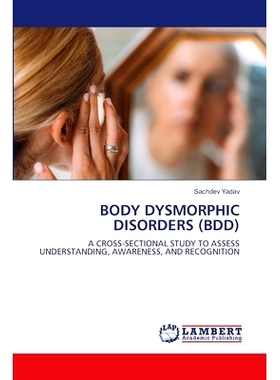预订 Body Dysmorphic Disorders (Bdd): 9786207467624